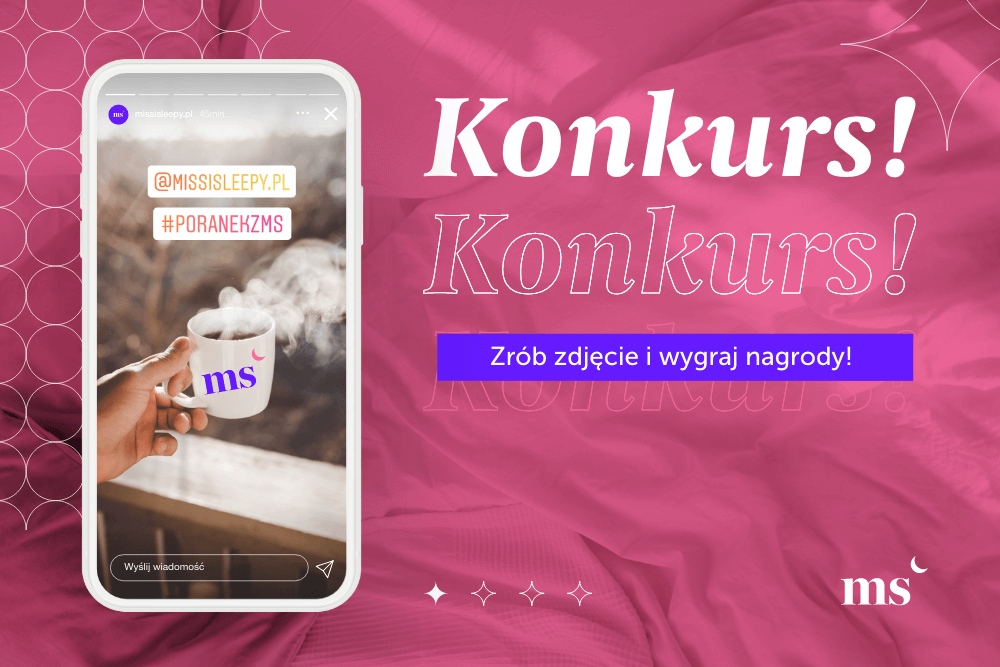 KONKURS - Mój poranek z Missisleepy!